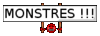 :monstres: :monstres: