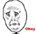 :memeokay: